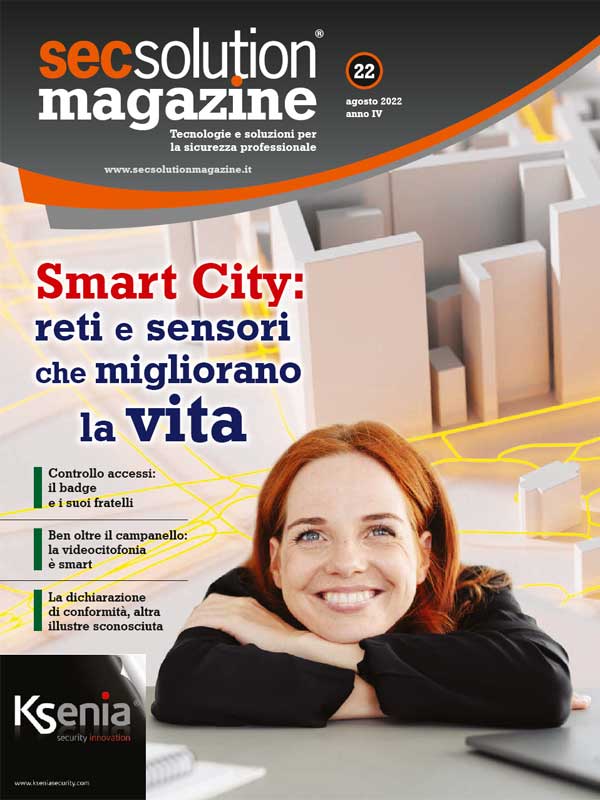 Secsolution Magazine n.22 Ago/22. Smart City: reti e sensori che migliorano la vita