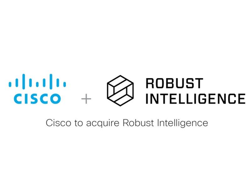 Cisco annuncia l’acquisizione di Robust Intelligence