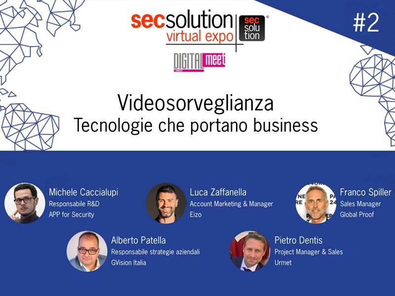 secsolution virtual expo: videosorveglianza, tecnologie che portano al business