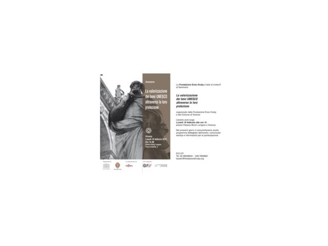 “La valorizzazione dei beni UNESCO attraverso la loro protezione”, un seminario della Fondazione Enzo Hruby